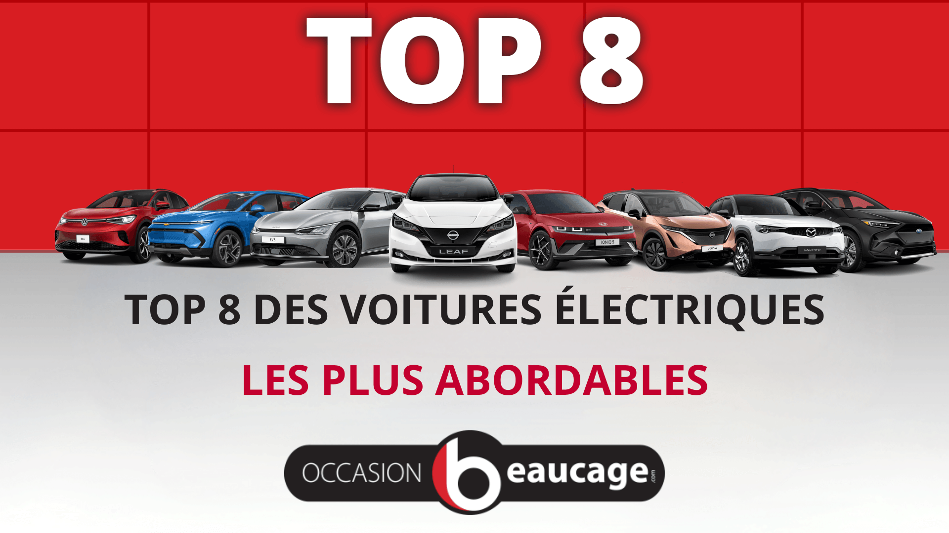 Top 8 des voitures électriques les plus abordables