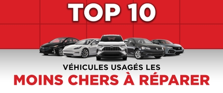 Top 10 des véhicules usagés les moins chers à réparer